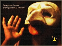 EUROPEAN DRAMA AND PERFORMANCE STUDIES (EDPS) EUROPEAN DRAMA AND PERFORMANCE STUDIES (EDPS)