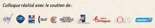 Programme Colloque: L'Opéra, la Comédie-Française, l'Opéra Comique: approches comparées (1672-2010) Programme Colloque: L'Opéra, la Comédie-Française, l'Opéra Comique: approches comparées (1672-2010)