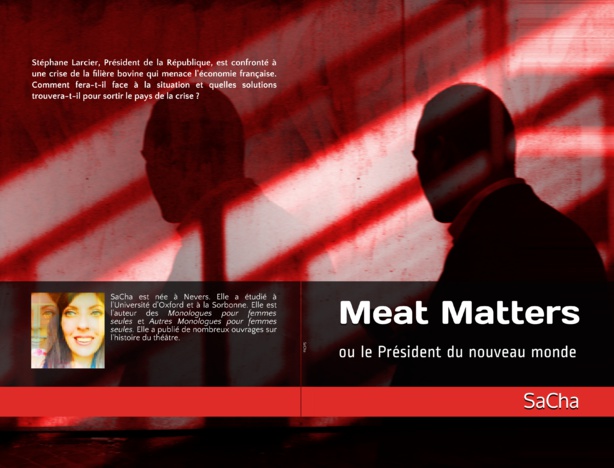 Publication: Meat Matters ou le Président du nouveau monde par SaCha  俊