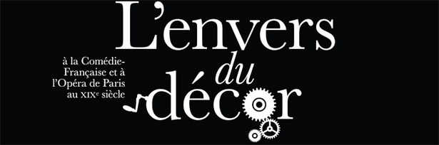 Exposition: L'Envers du décor (28 janvier - 20 mai 2012). Exposition: L'Envers du décor (28 janvier - 20 mai 2012).