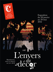 Exposition: L'Envers du décor (28 janvier - 20 mai 2012).