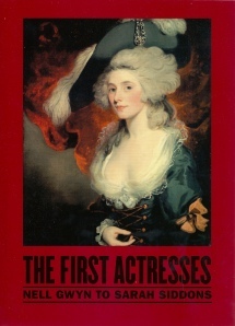 "The First actresses": Interview with Dr Lucy Peltz, curator, National Portrait Gallery (London) and Professor Gill Perry, Open University (UK)