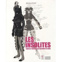 Rappel parution: Les insolites, formes et matières des costumes de scène par Noëlle Giret, Alain Batifoulier, Noëlle Guibert, Joël Huthwohl Rappel parution: Les insolites, formes et matières des costumes de scène par Noëlle Giret, Alain Batifoulier, Noëlle Guibert, Joël Huthwohl