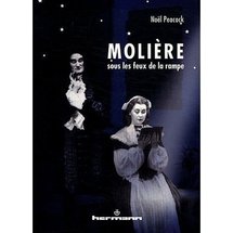 Publication: Molière sous les feux de la rampe par Noël Peacock