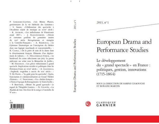 EDPS n°1 Le Développement du "grand spectacle" en France: politiques, gestion, innovations (1715-1864)