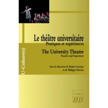 Parution: Robert Germay et Philippe Poirrier (dir.), Le théâtre universitaire. Pratiques et expériences.