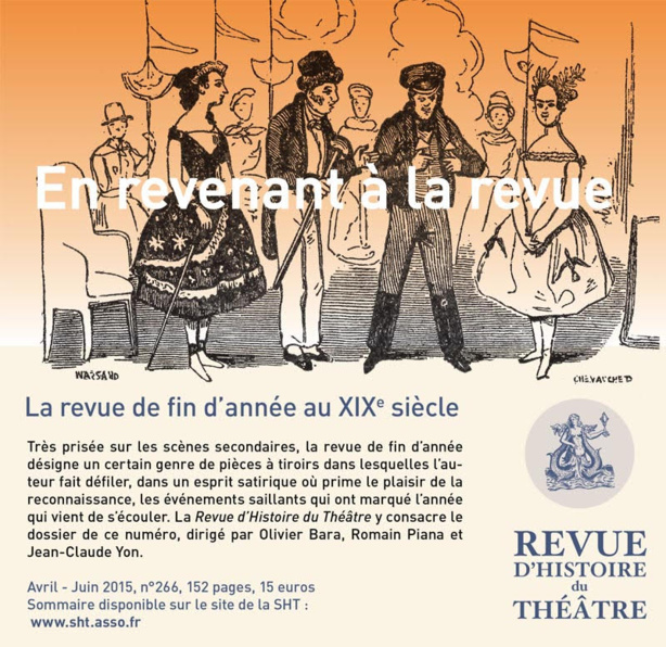 Revue d'Histoire du Théâtre : En revenant à la revue Revue d'Histoire du Théâtre : En revenant à la revue