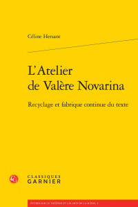 Parution : L'atelier de Valère Novarina : recyclage et fabrique continue du texte