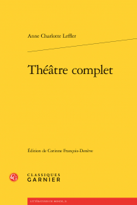 Parutions:  Alfhild Agrell, "Sauvé", trad. Corinne François-Denève et Anne Charlotte Leffler, "Théâtre complet", éd. C. François-Denève 