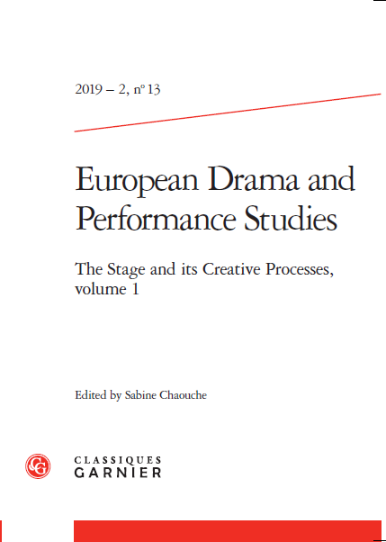 Publication: The Stage and its Creative Processes. Sabine Chaouche (ed.)