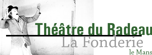 Groupe de recherches sur le Théâtre du Radeau