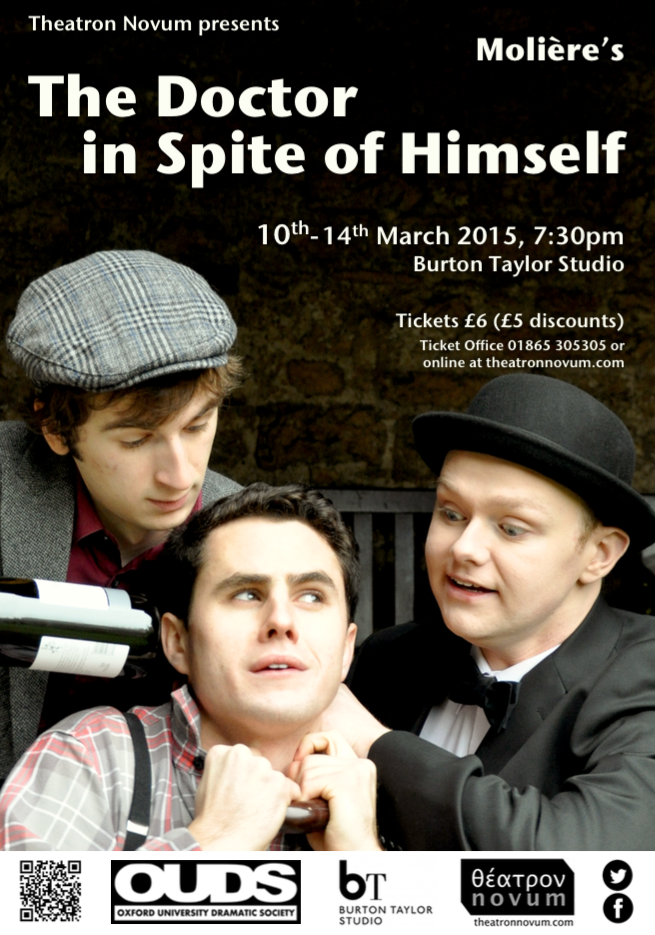 Oxford, Burton Taylor Studio, 10-14 March: The Doctor in Spite of Himself by Molière Oxford, Burton Taylor Studio, 10-14 March: The Doctor in Spite of Himself by Molière