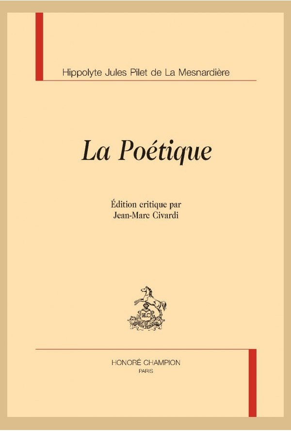 Parution: La Poétique de La Mesnardière (éd. Jean-Marc Civardi)