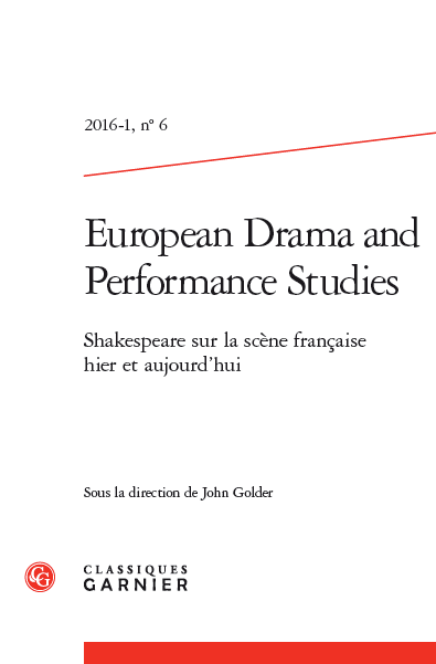 EDPS n°6: Shakespeare sur la scène française hier et aujourd'hui. John Golder (dir.)