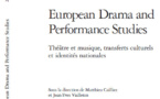Publication : European Drama and Performance Studies, 2020 – 2, n°15.  "Théâtre et musique, transferts culturels et identités nationales" sous la direction de Matthieu Cailliez et Jean-Yves Vialleton