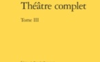 Parution: Théâtre complet de Hardy, volume 3, édition de Tomoki Tomotani et Jean-Yves Vialleton