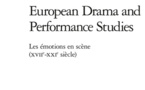 PUBLICATION: Les Emotions en scène (XVIIe-XXIe siècle). Sabine Chaouche &amp; Laurence Marie (eds.)