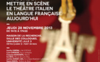 Colloque: TRADUIRE ET METTRE EN SCENE LE THEATRE ITALIEN.