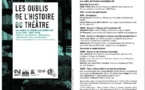 Journée d'études : "Les oublis de l'histoire du théâtre", Bibliothèque nationale de France, vendredi 16 mai prochain.