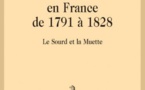 Parution : Le Théâtre en France de 1791 à 1828 - Le Sourd et la Muette par Patrick Berthier